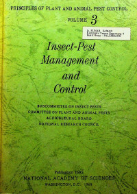 PRINCIPLES OF PLANT AND ANIMAL PEST CONTROL VOLUME 3 : Insect-Pest Management and Control