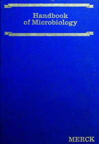 Handbook of Microbiology : Dehydrated Culture Media, Culture Medium Bases, Sundry Preparations for Microbiology
