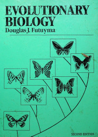 EVOLUTIONARY BIOLOGY, SECOND EDITION