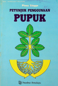 PETUNJUK PENGGUNAAN PUPUK