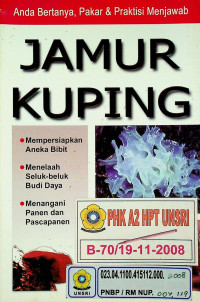 Anda Bertanya, Pakar & Praktisi Menjawab : JAMUR KUPING