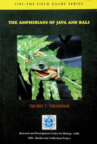 THE AMPHIBIANS OF JAVA AND BALI