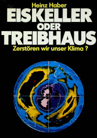 EISKELLER ODER TREIBHAUS: Zerstoren wir Unser Klima?