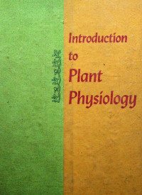 Introduction to Plant Physiology