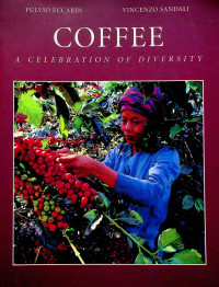 COFFEE: A CELEBRATION OF DIVERSITY