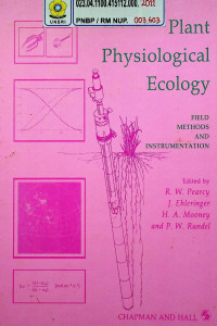 Plant Physiological Ecology: FIELD METHODS AND INSTRUMENTATION