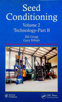 Seed Conditioning: Technology-Part B, Volume 2