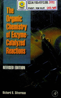 The Organic Chemistry of Enzyme-Catalyzed Reactions, REVISED EDITION