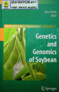 Genetics and Genomics of Soybean