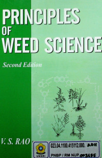 PRINCIPLES OF WEED SCIENCE, Second Edition
