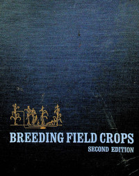 BREEDING FILED CROPS, SECOND EDITION