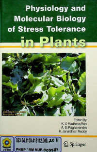 Physiology and Molecular Biology of Stress Tolerance in Plants