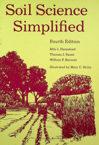 Soil Science Simplified, Fourth Edition