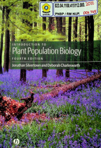 INTRODUCTION TO Plant Population Biology, FOURTH EDITION