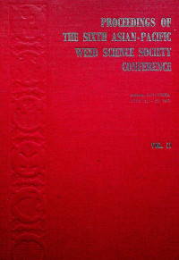 PROCEEDINGS OF THE SIXTH ASIAN-PACIFIC WEED SCIENCE SOCIETY CONFERENCE, VOL. II