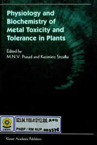 Physiology and Biochemistry of Metal Toxicity and Tolerance in Plants