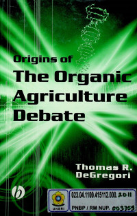 Origins of The Organic Agriculture Debate