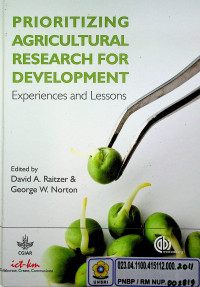 PRIORITIZING AGRICULTURAL RESEARCH FOR DEVELOPMENT: Experiences and Lessons