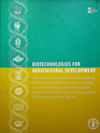 BIOTECHNOLOGIES FOR AGRICULTURAL DEVELOPMENT