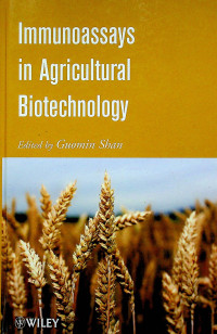 Immunoassays in Agricultural Biotechnology
