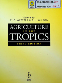 AGRICULTURE IN THE TROPICS, THIRD EDITION