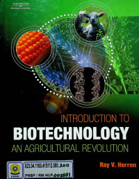 INTRODUCTION TO BIOTECHNOLOGY: AN AGRICULTURAL REVOLUTION