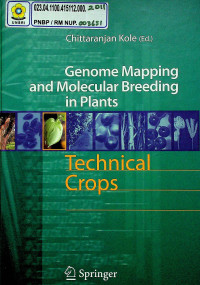 Genome Mapping and Molecular Breeding in Plants: Technical Crops