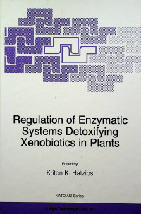 Regulation of Enzymatic Systems Detoxifying Xenobiotics in Plants