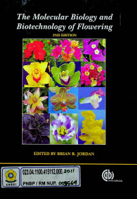 The Molecular Biology and Biotechnology of Flowering, 2ND EDITION