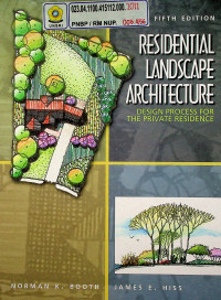 RESIDENTIAL LANDSCAPE ARCHITECTURE: DESIGN PROCESS FOR THE PRIVATE RESIDENCE, FIFTH EDITION