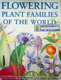 FLOWERING PLANT FAMILIES OF THE WORLD