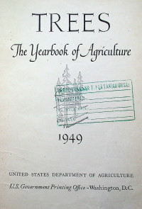 TREES: The Yearbook of Agriculture 1949