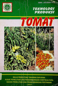 TEKNOLOGI PRODUKSI TOMAT