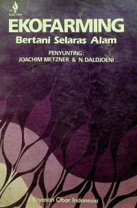 EKOFARMING: Bertani Selaras Alam