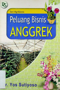 Peluang Bisnis ANGGREK