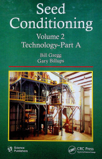 Seed Conditioning: Technology-Part A, Volume 2