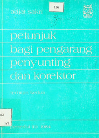 Petunjuk bagi pengarang penyunting dan korektor