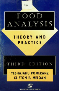 FOOD ANALYSIS: THEORY AND PRACTICE, THIRD EDITION