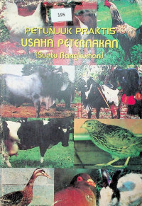 PETUNJUK PRAKTIS USAHAN PETERNAKAN (Suatu Rangkuman)