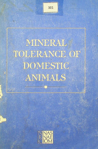 MINERAL TOLERANCE OF DOMESTIC ANIMALS