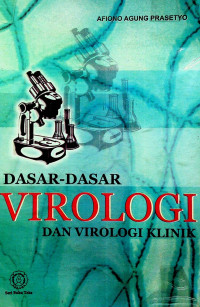 DASAR-DASAR VIROLOGI DAN VIROLOGI KLINIK