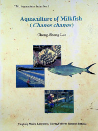 Aquaculture of Milkfish (Chanos chanos)