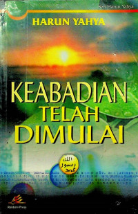 KEABADIAN TELAH DIMULAI