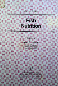 Fish Nutrition, Second Edition