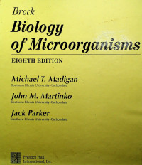 Brock: Biology of Microorganisms, EIGHTH EDITION
