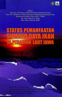 STATUS PEMANFAATAN SUMBER DAYA IKAN DI PERAIRAN LAUT JAWA