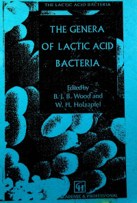 THE GENERA OF LACTIC ACID BACTERIA