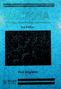 BACTERIA: In Biology, Biotechnology and Medicine, 3rd Edition