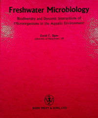 Freshwater Microbiology: Biodiversity and Dynamic Interaction of Microoganisms in the Aquatic Environment