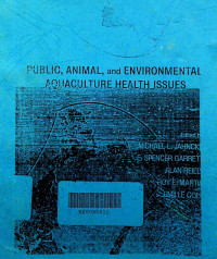 PUBLIC, ANIMAL, and ENVIRONMENTAL AQUACULTURE HEALTH ISSUES